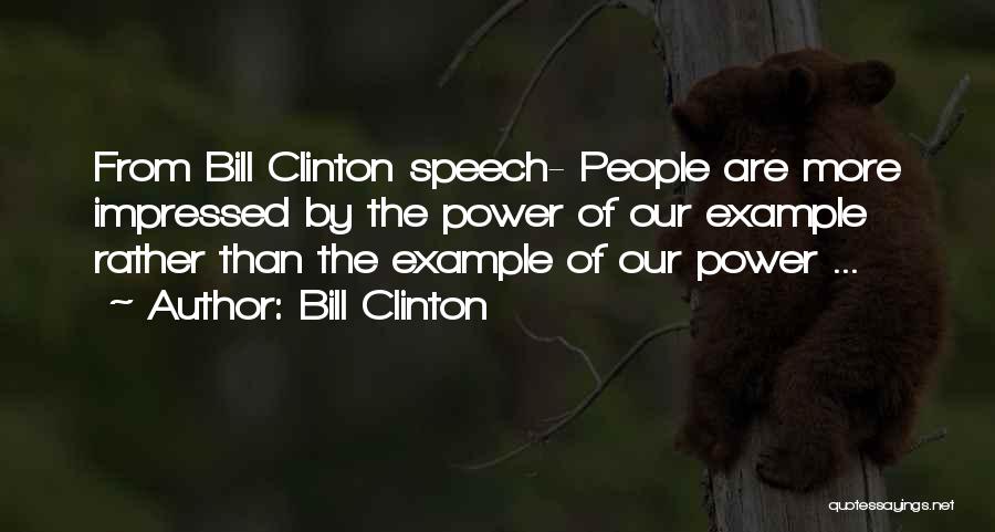 Bill Clinton Quotes 224986