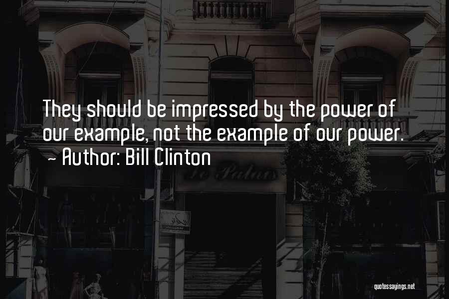 Bill Clinton Quotes 91768