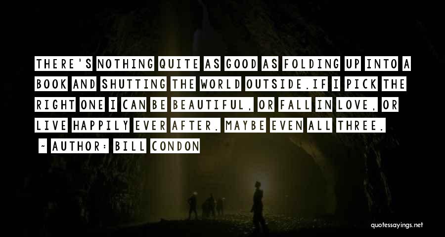 Bill Condon Quotes 1184002