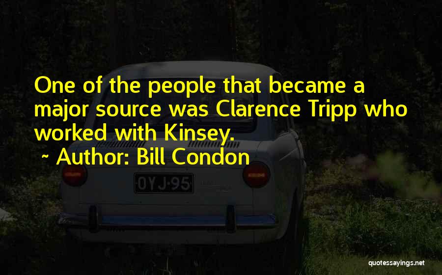 Bill Condon Quotes 1717035