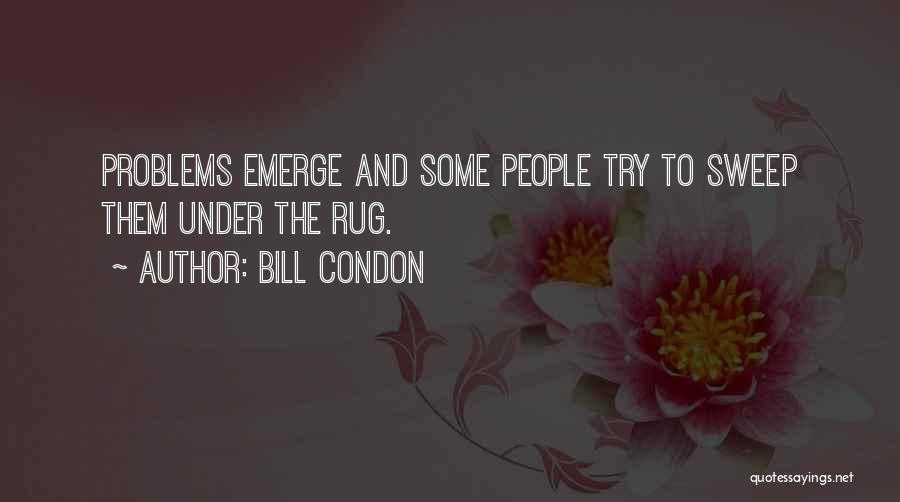 Bill Condon Quotes 178924