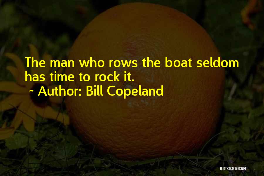 Bill Copeland Quotes 1283266