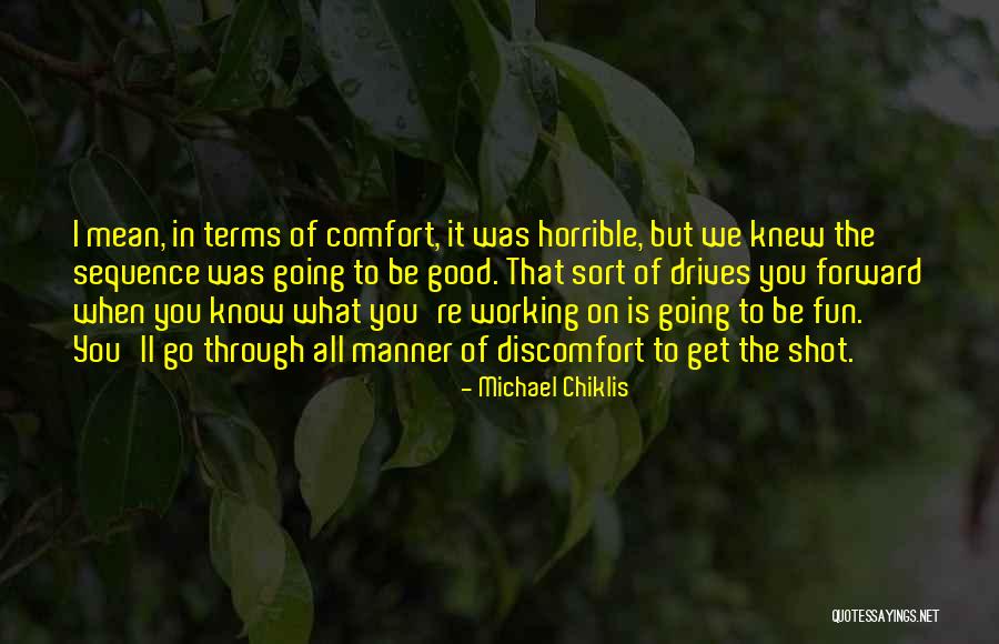 Bill Corbett Quotes By Michael Chiklis Bill Corbett Quotes By Michael Chiklis