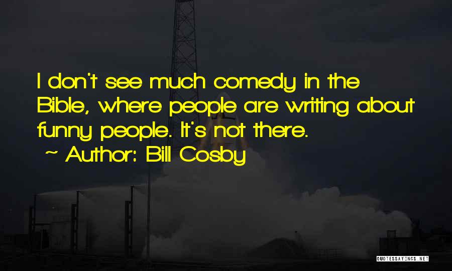 Bill Cosby Quotes 456593