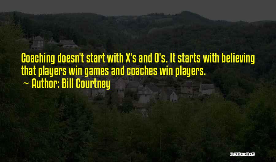 Bill Courtney Quotes 2095320