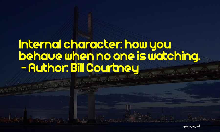 Bill Courtney Quotes 2207512