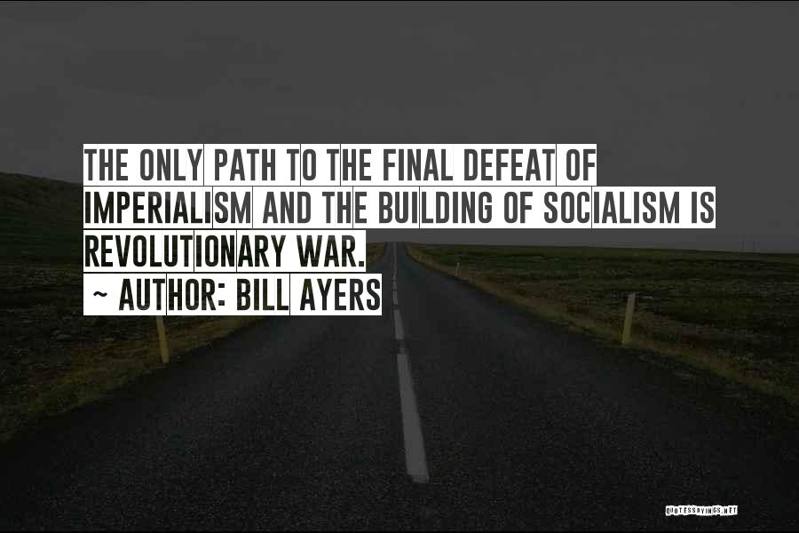Bill Cox Quotes By Bill Ayers