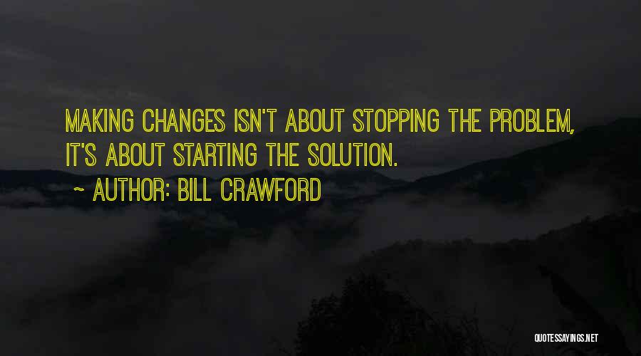 Bill Crawford Quotes 1040696