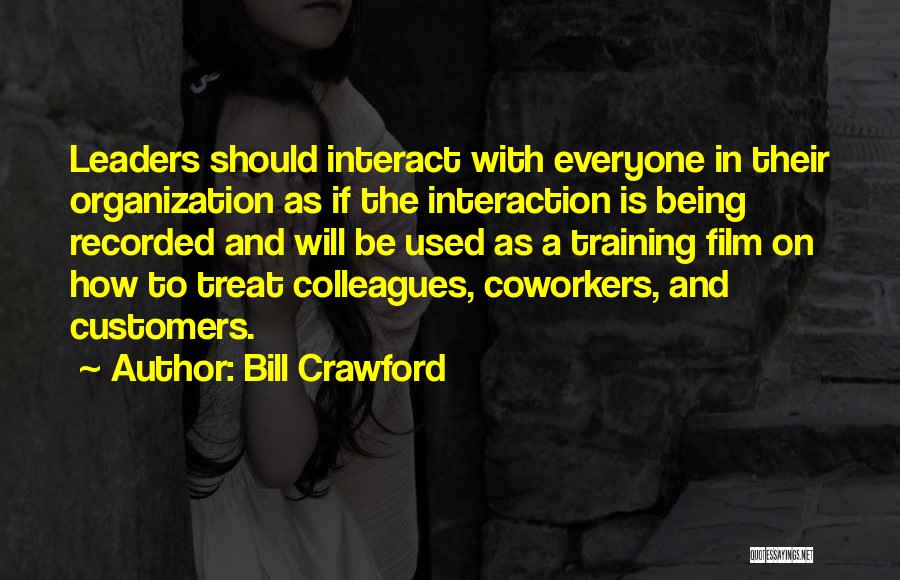 Bill Crawford Quotes 1151230