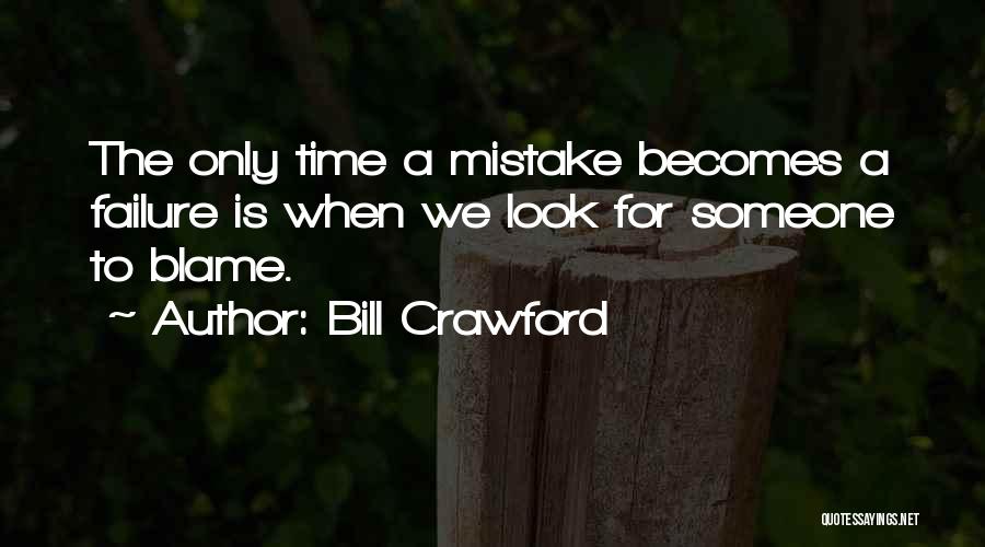 Bill Crawford Quotes 131489