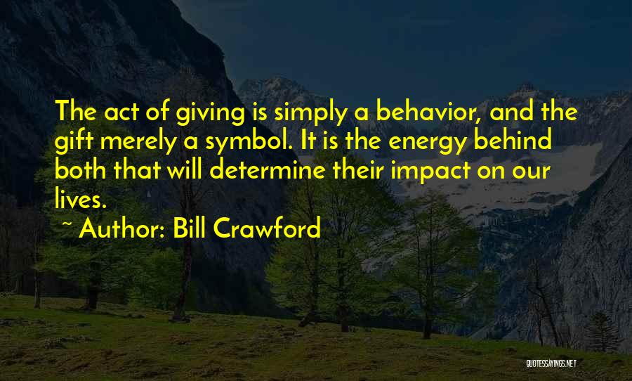 Bill Crawford Quotes 138316