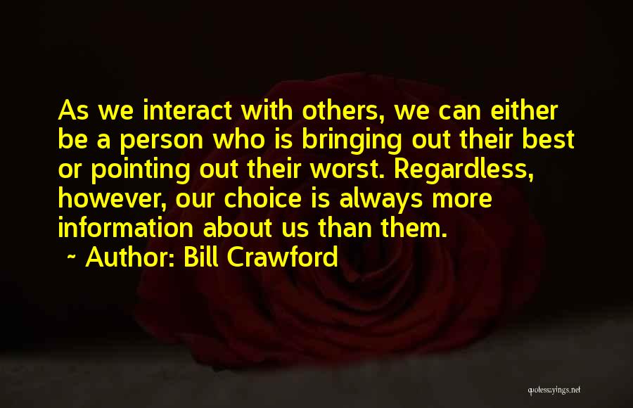 Bill Crawford Quotes 1410072