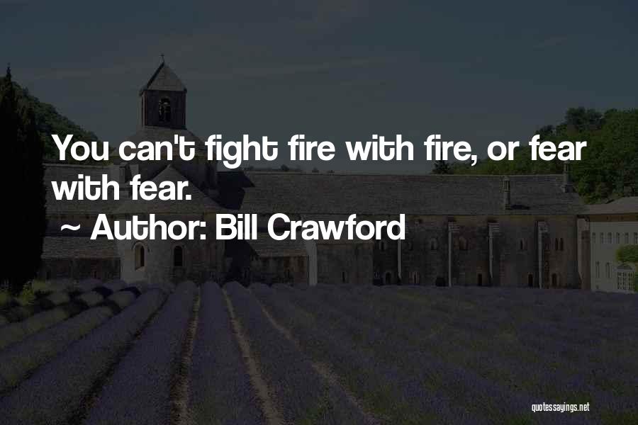 Bill Crawford Quotes 1701577