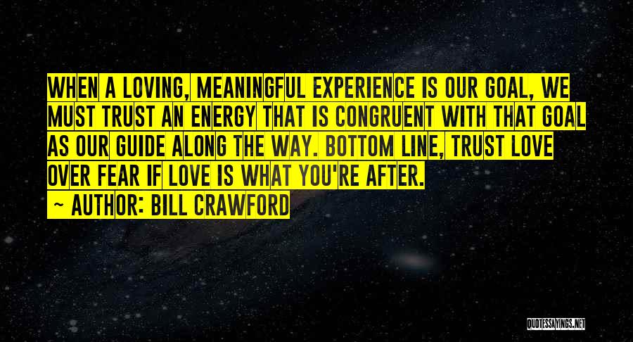 Bill Crawford Quotes 1740552