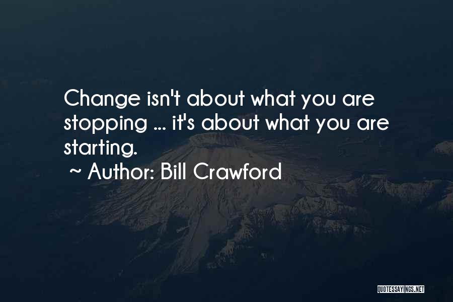 Bill Crawford Quotes 1816687