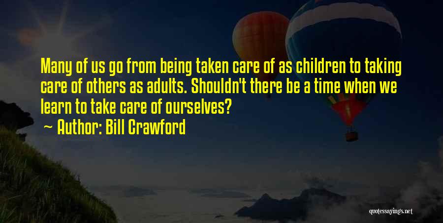 Bill Crawford Quotes 2192304 Bill Crawford Quotes 2192304