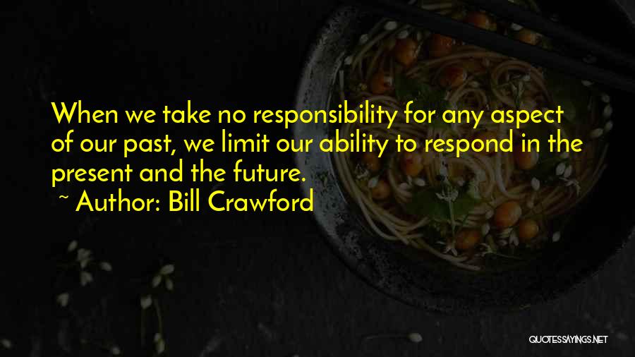 Bill Crawford Quotes 301224