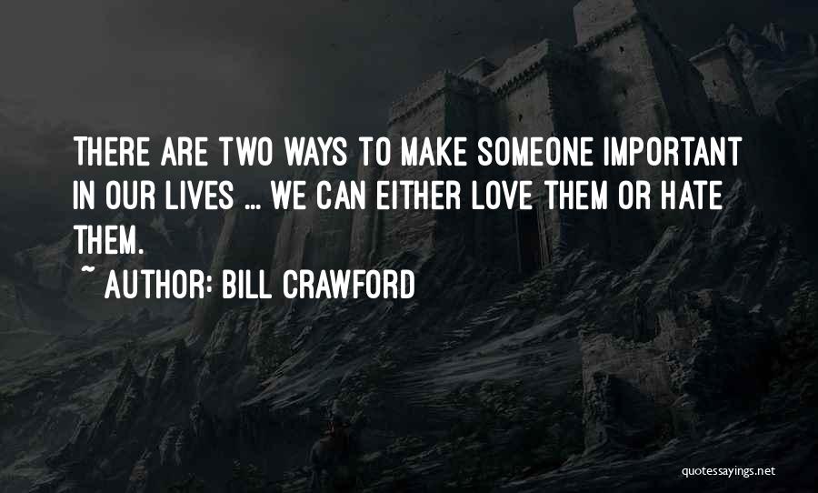 Bill Crawford Quotes 345241