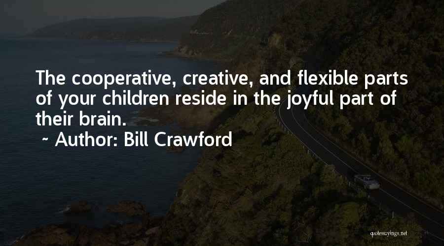 Bill Crawford Quotes 376063