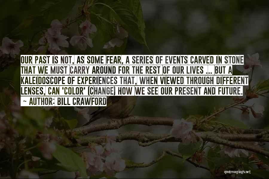 Bill Crawford Quotes 522689 Bill Crawford Quotes 522689
