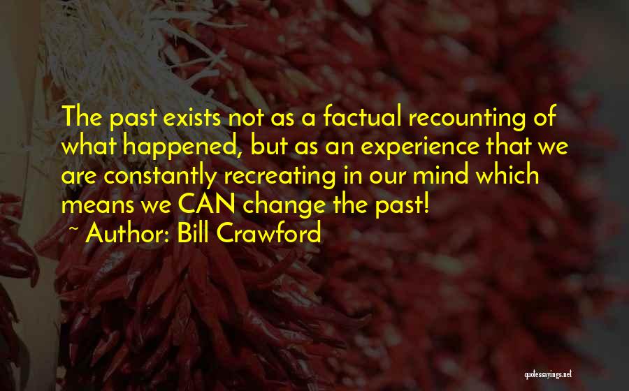 Bill Crawford Quotes 549826