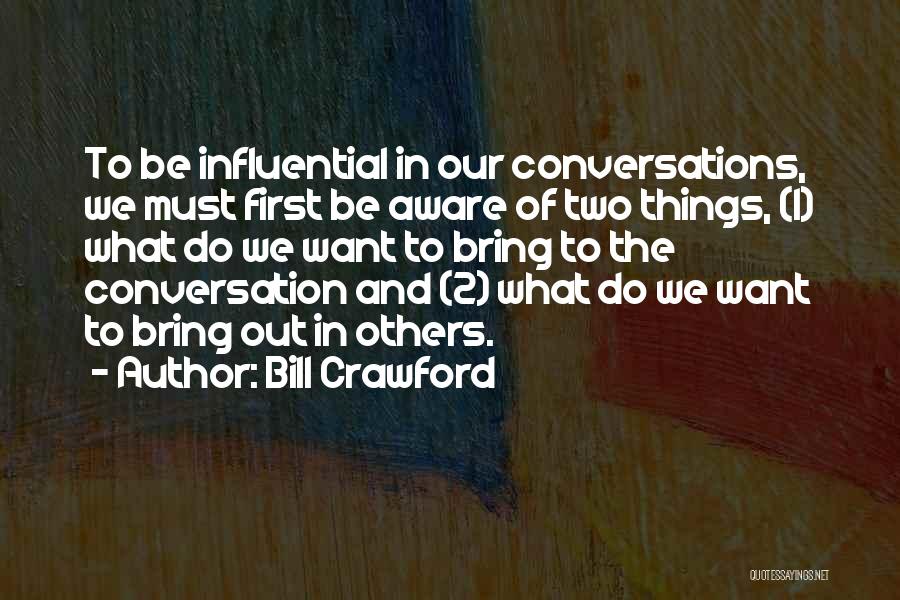 Bill Crawford Quotes 646669
