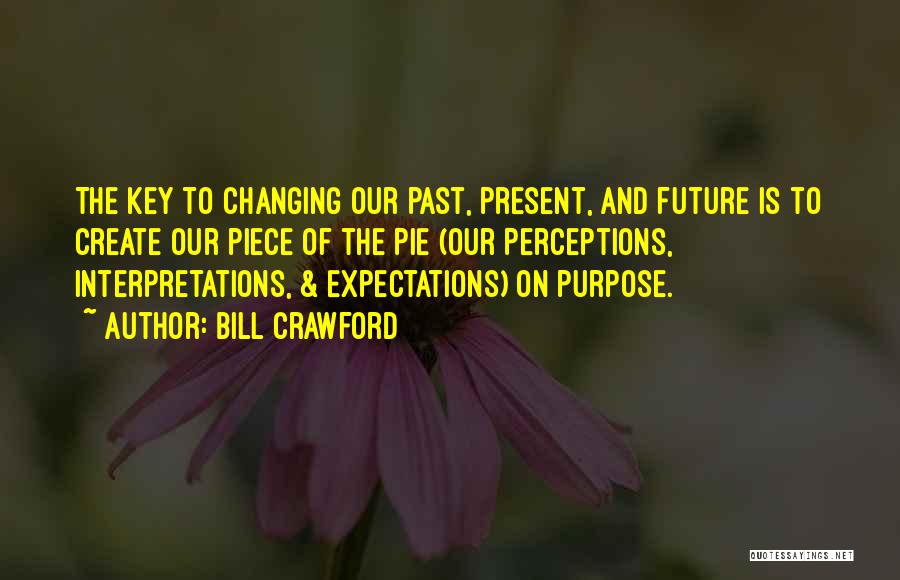 Bill Crawford Quotes 691782 Bill Crawford Quotes 691782