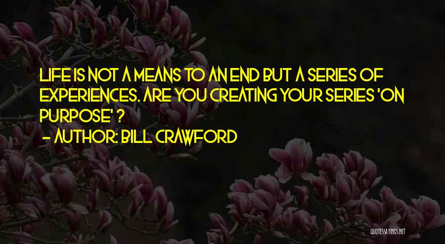 Bill Crawford Quotes 745746