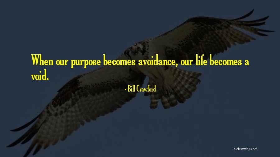 Bill Crawford Quotes 850796 Bill Crawford Quotes 850796