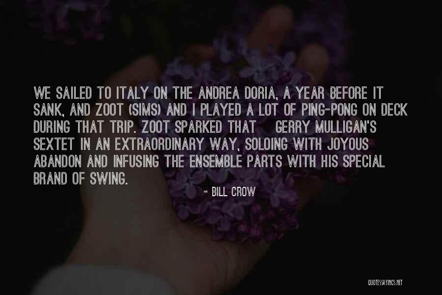 Bill Crow Quotes 1065108 Bill Crow Quotes 1065108