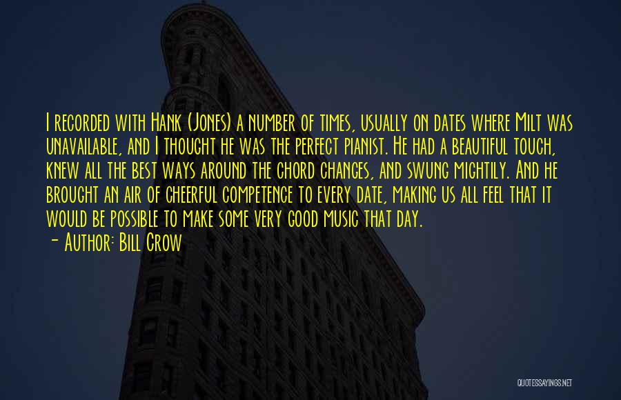 Bill Crow Quotes 1369137
