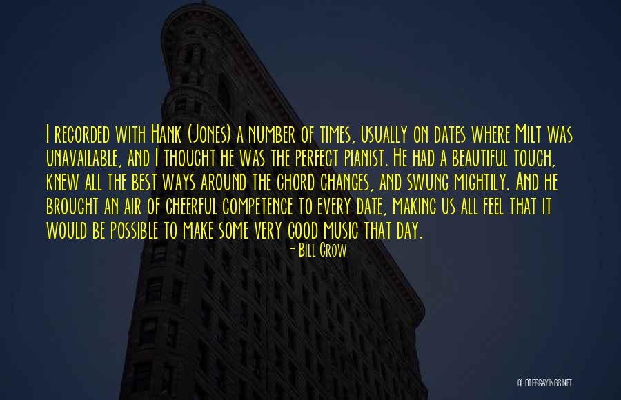 Bill Crow Quotes 1369137 Bill Crow Quotes 1369137