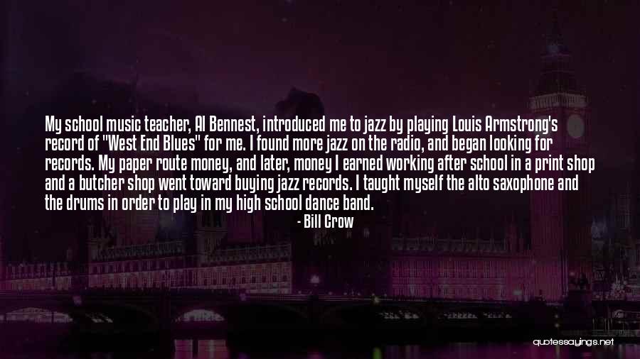 Bill Crow Quotes 1688366 Bill Crow Quotes 1688366