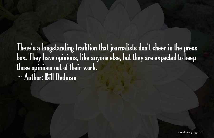 Bill Dedman Quotes 197954