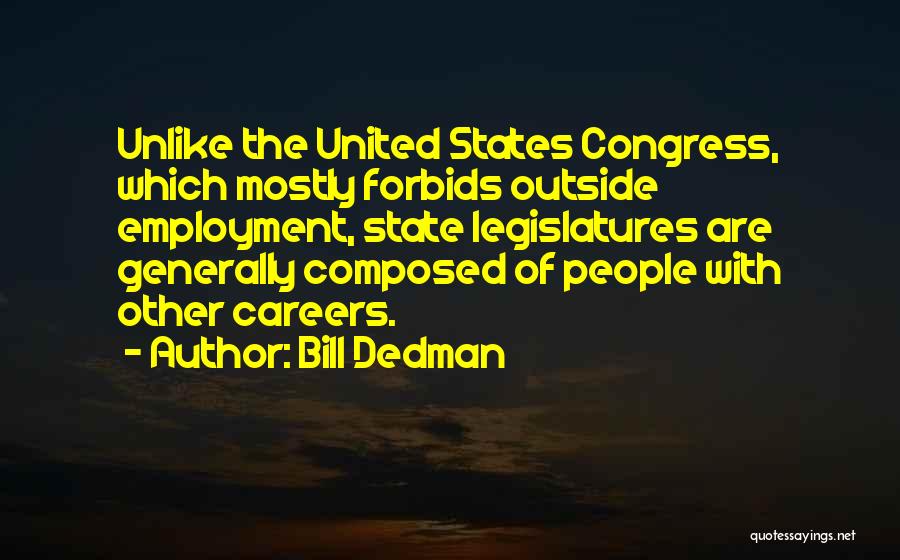 Bill Dedman Quotes 2248061