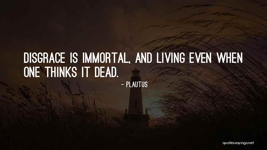 Bill Dorrance Quotes By Plautus Bill Dorrance Quotes By Plautus