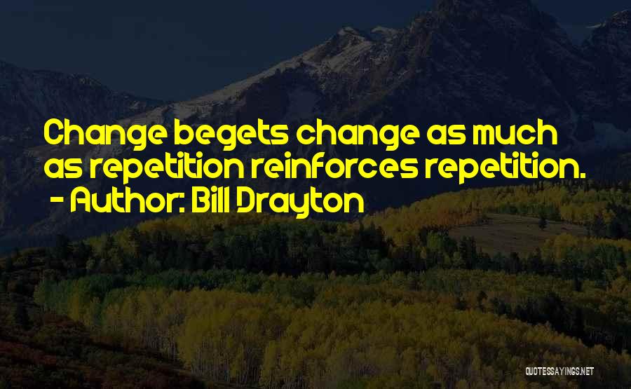 Bill Drayton Quotes 2079184