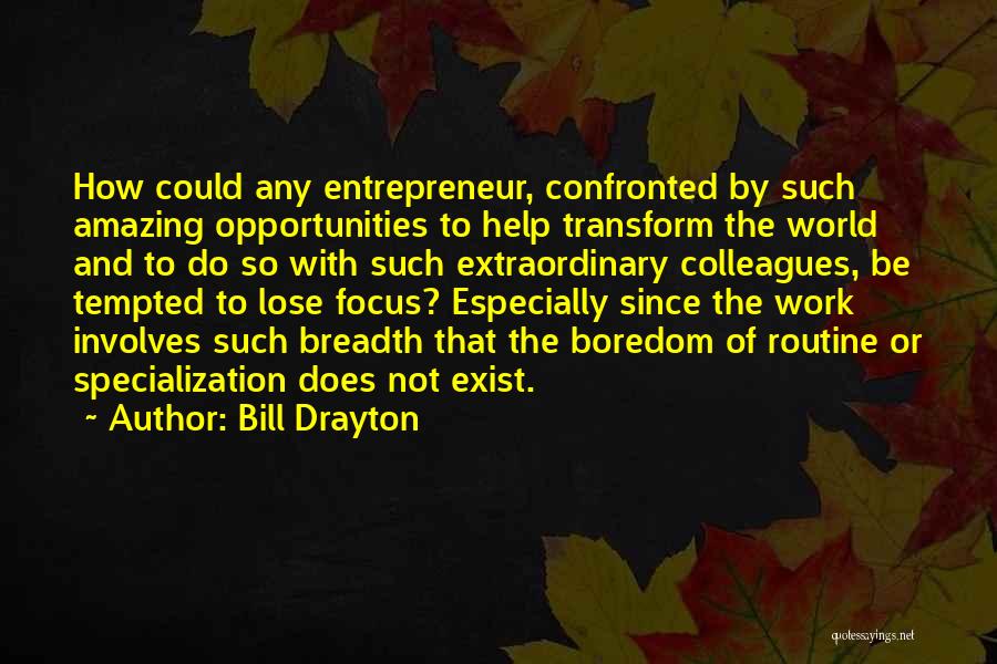 Bill Drayton Quotes 587388