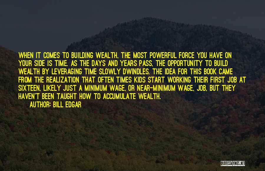 Bill Edgar Quotes 1047785