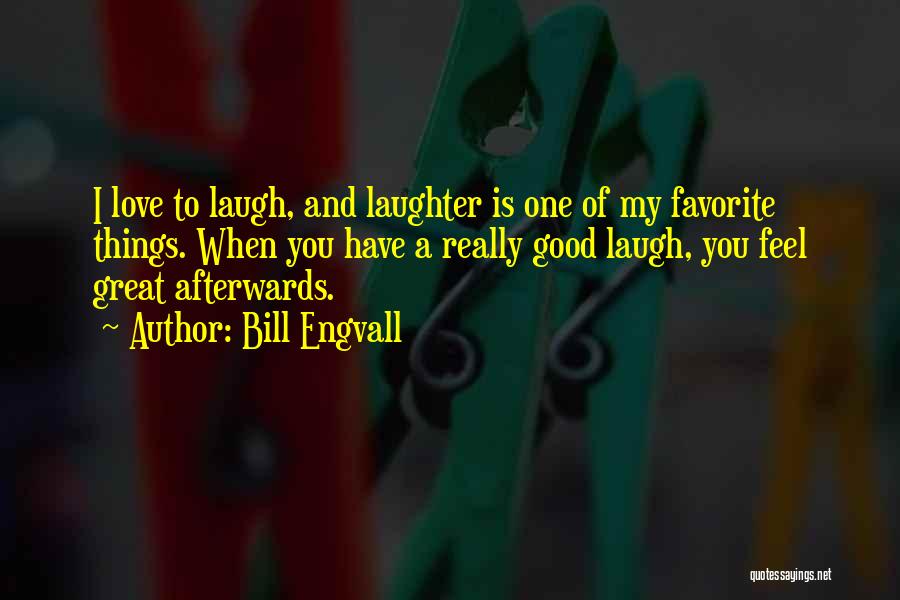 Bill Engvall Quotes 1204346