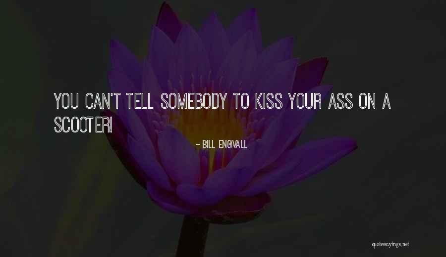 Bill Engvall Quotes 1216599 Bill Engvall Quotes 1216599