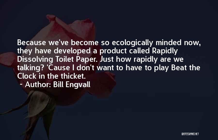 Bill Engvall Quotes 1438845