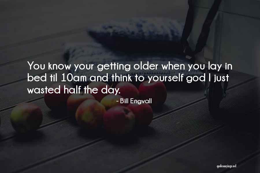 Bill Engvall Quotes 1676099 Bill Engvall Quotes 1676099
