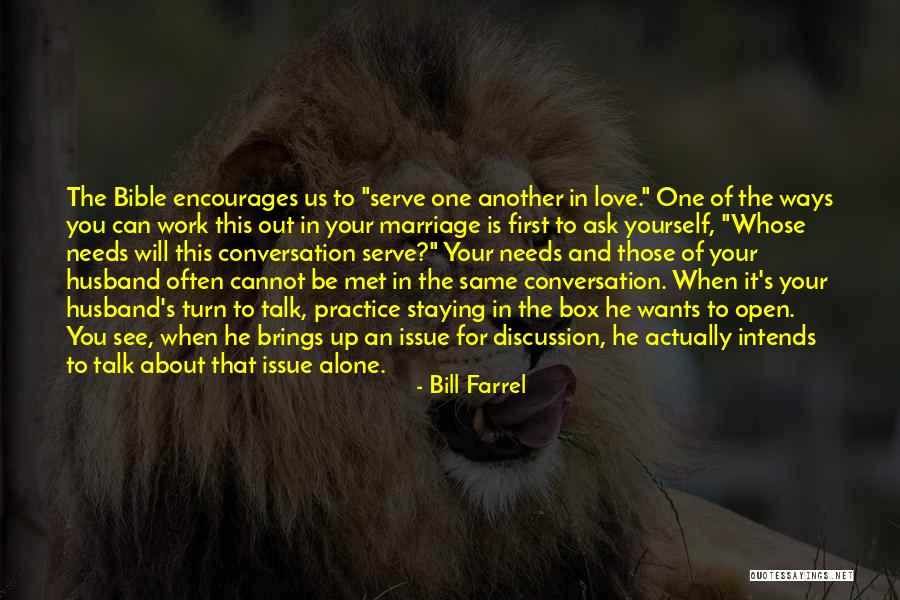 Bill Farrel Quotes 221549