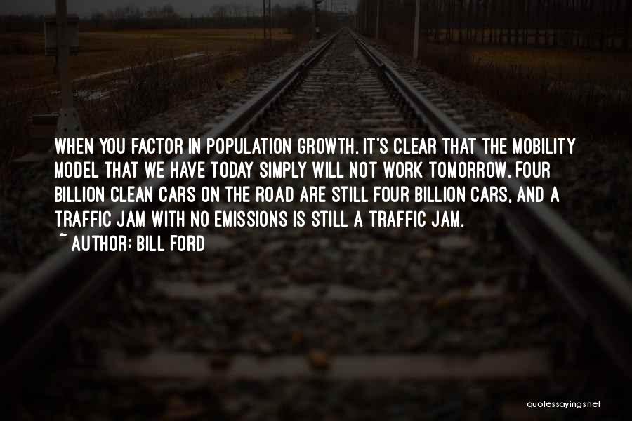 Bill Ford Quotes 162491