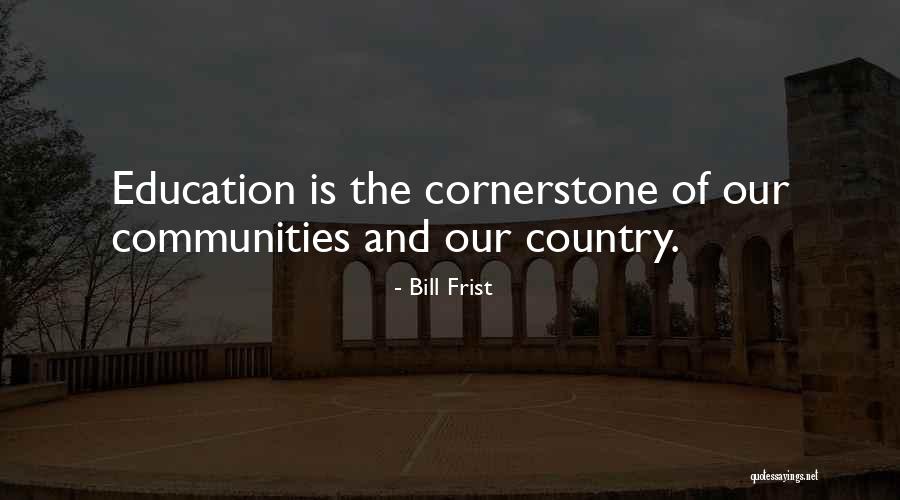 Bill Frist Quotes 1000262 Bill Frist Quotes 1000262