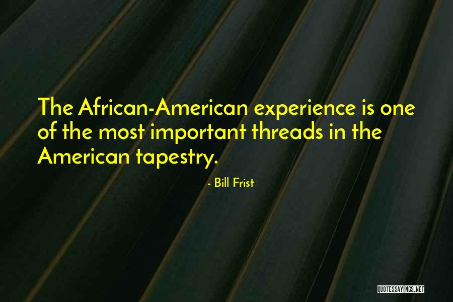 Bill Frist Quotes 1161227 Bill Frist Quotes 1161227