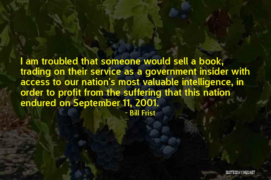 Bill Frist Quotes 148145 Bill Frist Quotes 148145