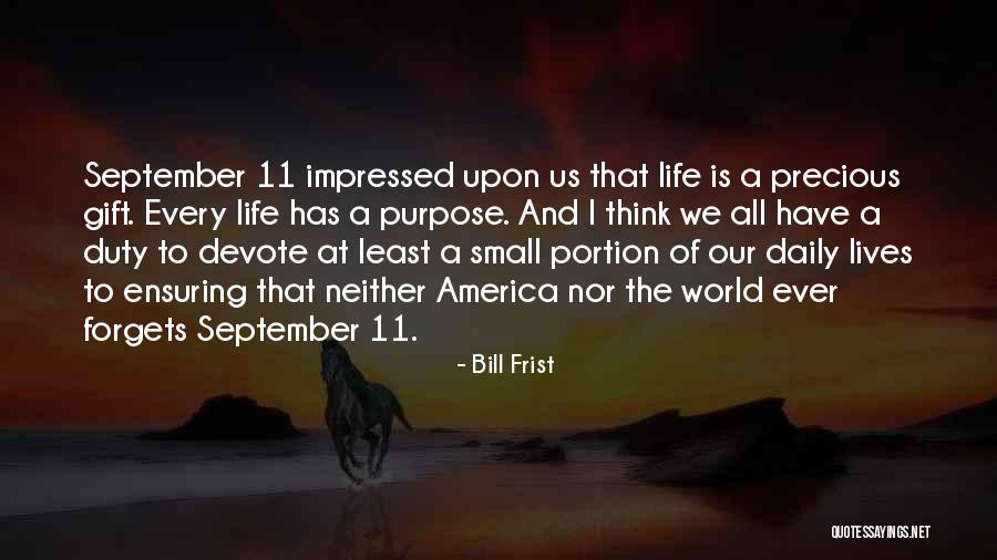 Bill Frist Quotes 1869418 Bill Frist Quotes 1869418