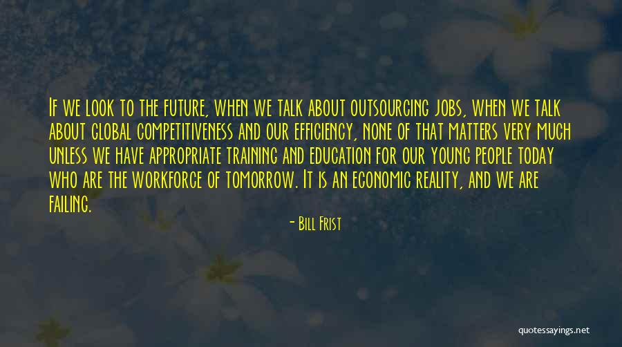 Bill Frist Quotes 348533 Bill Frist Quotes 348533